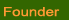 Founder