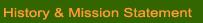 History and Mission Statement